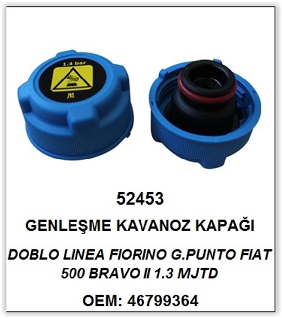 GENLESME KAVONOZ KAPAGI ORJINAL TIP/ORINGLI MAVI PALIO - ALBEA - SIENA - DOBLO - LINEA - FIORINO 1.4 BAR FIAT 500 - BRAVO