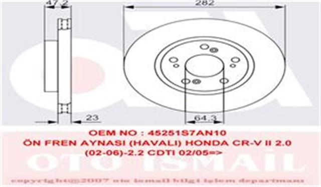 ON FREN AYNASI HONDA CR - V II 2.0 02 - 06 2.2CDTI 05 - 06 FR - V 1.7 - 1.8 - 2.0 - 2.2 05 282X23X5DLXHAVALI
