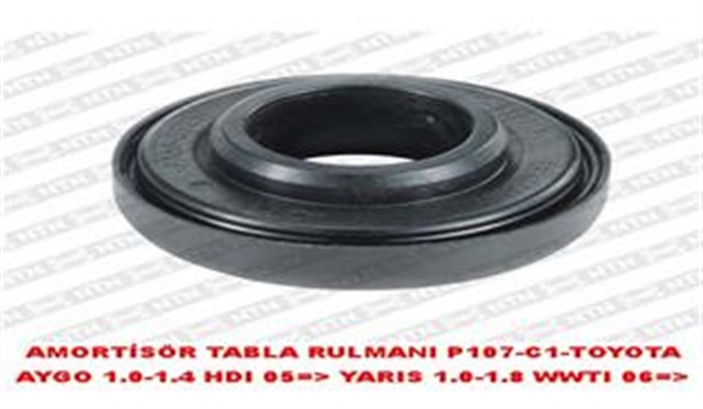 AMORTISOR TABLA RULMANI P107 - C1 - TOYOTA AYGO 1.0 - 1.4 HDI 05 YARIS 1.0 - 1.8 WWTI 06