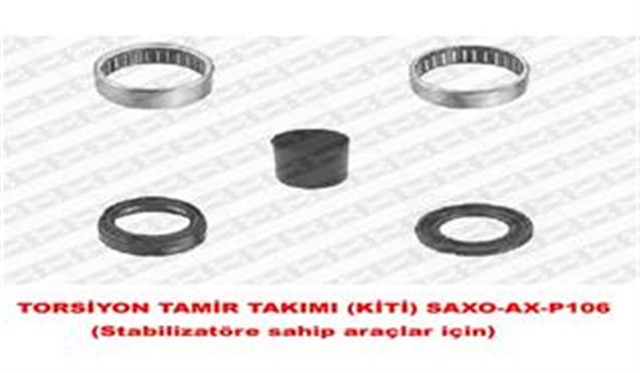 TORSIYON TAMIR TAKIMI KITI SAXO - AX - P106 STABILIZATORE SAHIP ARACLAR ICIN X
