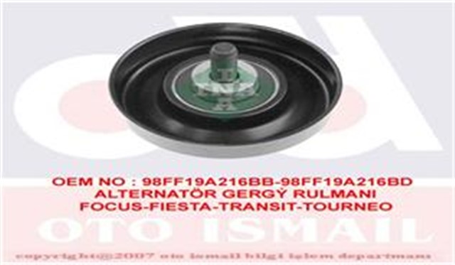 ALTERNATOR GERGI RULMANI FIESTA 1.8DI 00 - - FOCUS 1.8TDCI - 1.8DI - 1.8TDDI 98 - 04 - TOURNEO CONNECT 1.8D