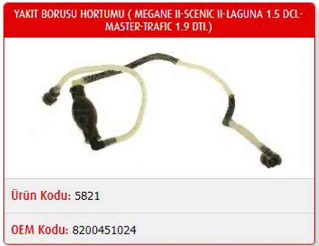 YAKIT BORUSU HORTUMU MEGANE II - SCENIC II - LAGUNA 1.5 DCI. - MASTER - TRAFIC 1.9 DTI.