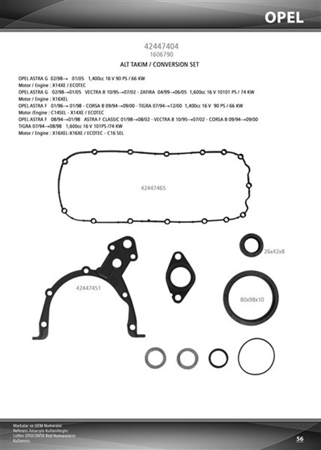 TAKIM CONTA ALT ASTRA F - G - VECTRA B - CORSA - COMBO B X16XE - X16XEL - X14XE - Z14XE - Z16XE - C14SE 1.4 - 1.6 98 - 01