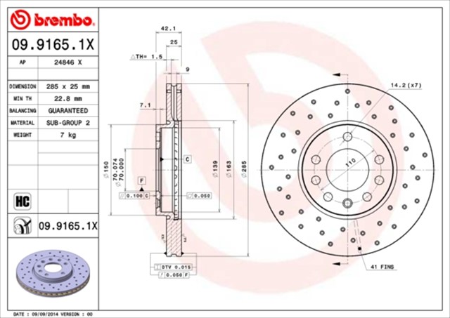 ON FREN AYNASI VECTRA C 02 SIGNUM 03 SAAB 9.3 02 CROMA 05 285X25X5DLXHAVALI 46844071 - 51819733