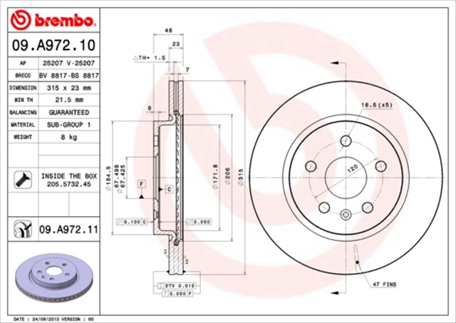 ARKA FREN AYNASI INSIGNIA A 08 SAAB 9 - 5 YS3G 10 17 JANT - 18 JANT 315X22.9X5DLXHAVALI
