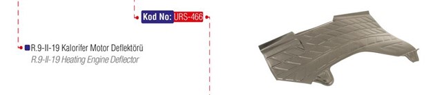 KALORIFER UST PLASTIGI MUHAFAZA R9 - R11 MOTOR DEFLEKTORU